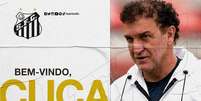 Cuca &eacute; o novo t&eacute;cnico do Santos  Foto: Divulga&ccedil;&atilde;o;Santos FC / Estad&atilde;o Conte&uacute;do