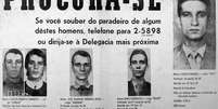 Cartaz de procurados da época destaca foto de Lamarca  Foto: Reprodução / BBC News Brasil