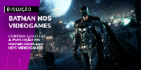 Batman nos videogames  Foto: Game On / Divulgação