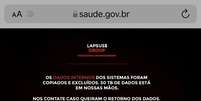 Mensagem em site do Ministério da Saúde sinaliza que pasta teria sido hackeada; governo diz ter recuperado registros de vacinação  Foto: Ministério da Saúde/Reprodução - 10/12/2021 / Estadão