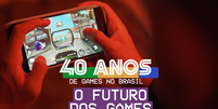40 Anos de Games no Brasil - Episódio 04  Foto: Game On / Divulgação