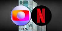 Globo tem Netflix como rival e cliente  Foto: Fotomontagem: Blog Sala de TV