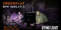 Dying Light recebe crossplay entre versões para PC  Foto: Techland / Divulgação