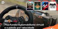 Hit Kill 42 – Automobilismo virtual e a paixão por velocidade   Foto: Vitor Pádua/Tecnoblog / Tecnoblog