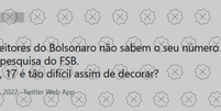 Publicação comentava desconhecimento do novo número de Bolsonaro e sugeria que ele seria 17  Foto: Aos Fatos