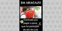 Alegação falsa de confusão durante ato de Lula em Sergipe  Foto: Aos Fatos