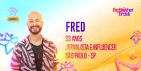 Fred bbb 23  Foto: Divulgação/TV Globo / Famosos e Celebridades