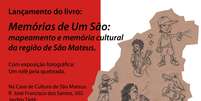 Cartaz lançamento do livro Memória de um São em 2014 @Divulgação  Foto: Agência Mural