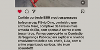 Print mostra post de Eduardo Bolsonaro que diz que visita de Flávio Dino à Maré provaria envolvimento do governo Lula com o crime organizado  Foto: Aos Fatos