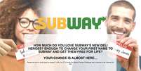 Subway fará sorteio entre clientes que toparem mudar de nome nos EUA  Foto: Reprodução/subwaynamechange.com