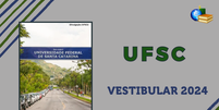 ufsc-vestibular-unificado  Foto: Divulgação-UFSC / Brasil Escola