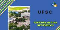 ufsc-vestibular-refugiados  Foto: Divulgação-UFSC / Brasil Escola