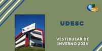 udesc-vestibular-inscricao  Foto: Divulgação-UDESC / Brasil Escola