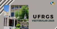 Vestibular 2025 da UFRGS  Foto: Brasil Escola