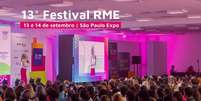 13ª edição do maior evento sobre empreendedorismo feminino acontece em São Paulo Foto: Divulgação/Festival RME