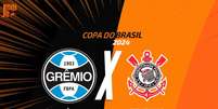 Grêmio e Corinthians duelam por uma vaga nas quartas de final da Copa do Brasil Foto: Arte/Jogada10 / Jogada10