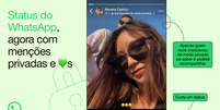 WhatsApp expande recursos do status com curtidas e menções privadas  Foto: Divulgação