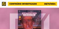 Conteúdo falso sobre Trump foi publicado no TikTok  Foto: Reprodução/Projeto Comprova 