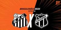 Foto: Arte Jogada10 - Legenda: Santos e Ceará se enfrentam nesta 2ª feira pela Série A do Brasileirão / Jogada10