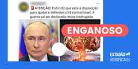 Não foram encontradas declarações oficiais que confirmem que o presidente russo Vladimir Putin declarou apoio ao Irã para combater Israel Foto: Reprodução/Instagram / Estadão