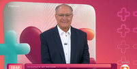 Geraldo Alckimin no Mais Você  Foto: Reprodução | Globoplay