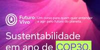 Curso Futuro Vivo  Foto: Divulgação