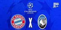 Foto: Jogada10 - Legenda: Bayern de Munique e Atalanta se enfrentam pelo jogo da volta das oitavas de final da Champions 2025/26 / Jogada10