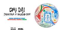 Fifa divulga que 'Dai Dai', de Shakira, foi escolhida a m&uacute;sica da Copa do Mundo  Foto: Divulga&ccedil;&atilde;o/Fifa