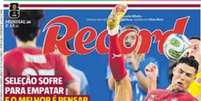 Capa do jornal 'Record' de Portugal criticando o desempenho da sele&ccedil;&atilde;o diante da Col&ocirc;mbia - Reprodu&ccedil;&atilde;o Foto: Jogada10