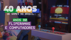 40 anos de games no Brasil: como era jogar nos anos 1980