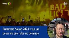 Primavera Sound 2023: um pouco do que rolou no domingo