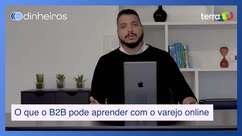 O que o B2B pode aprender com o varejo online