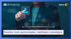 Desafios viram oportunidades: habilidade se tornou ...
