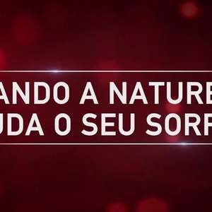 Quando a Natureza Ajuda o Seu Sorriso