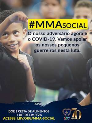 Com apoio do mundo das lutas, mutirão solidário da LBV ...