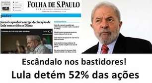 #Verificamos: Lula não tem 52% das ações da Folha de S.Paulo