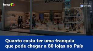 Veja quanto custa uma loja de famosa franquia de sapatos