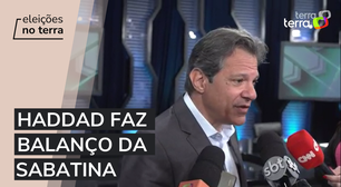 Haddad (PT) faz balanço da sabatina em conversa final com jornalistas