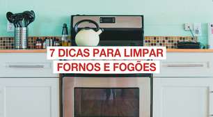 Limpeza da cozinha: 7 dicas para limpar fornos e fogões