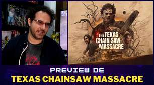 Texas Chainsaw Massacre: Tudo sobre o multiplayer de terror