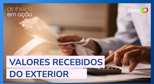 Declaração IR: Valores recebidos do exterior devem ser declarados?