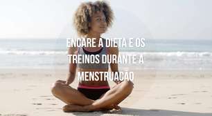 Rotina: especialistas explicam como driblar os sintomas da menstruação