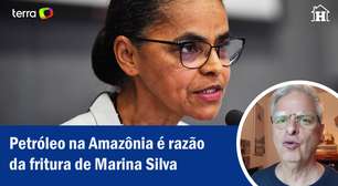 Petróleo na Amazônia é razão da fritura de Marina Silva