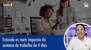 Entenda os reais impactos da semana de trabalho de 4 dias