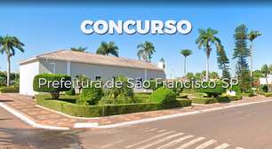 Concurso Prefeitura de São Francisco-SP 2023: Edital e Inscrição