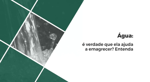 Água: é verdade que ela ajuda a emagrecer