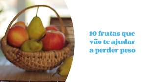 10 frutas que ajudam a emagrecer