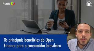 Principais benefícios do Open Finance para o consumidor brasileiro