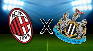 Milan x Newcastle: onde assistir, horário e escalação das equipes