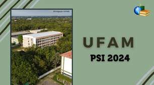 UFAM PSI 2024: inscrição está aberta